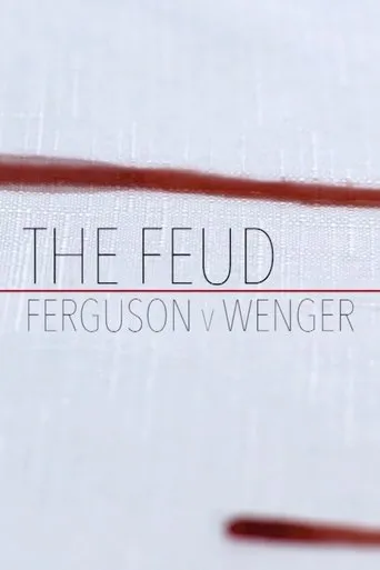 Póster de Fergie Vs Wenger: The Feud