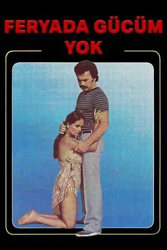 Póster de Feryada Gücüm Yok