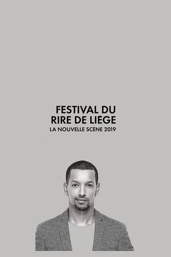 Póster de Festival International du Rire de Liège 2019 - La Nouvelle Scène