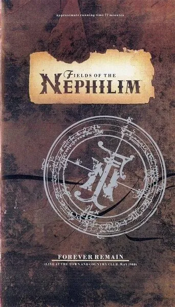 Póster de Fields of the Nephilim: Forever Remain