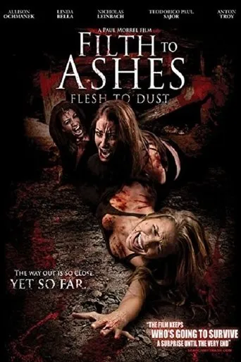Póster de Filth to Ashes, Flesh to Dust