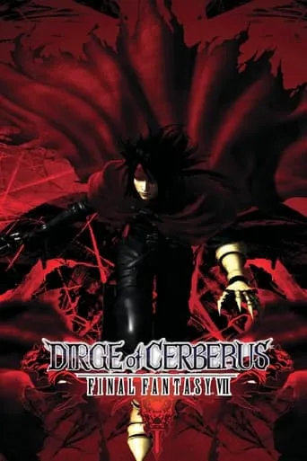Póster de Final Fantasy VII: Dirge of Cerberus