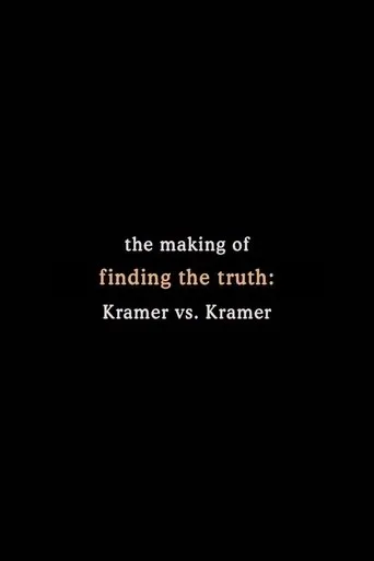 Póster de Finding the Truth: The Making of 'Kramer vs. Kramer'