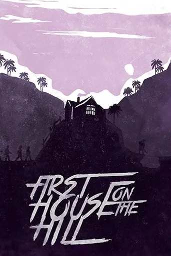 Póster de First House on the Hill