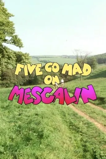 Póster de Five Go Mad on Mescalin