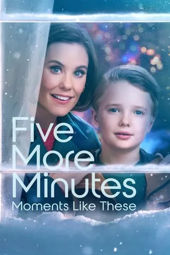 Póster de Five More Minutes: Moments Like These