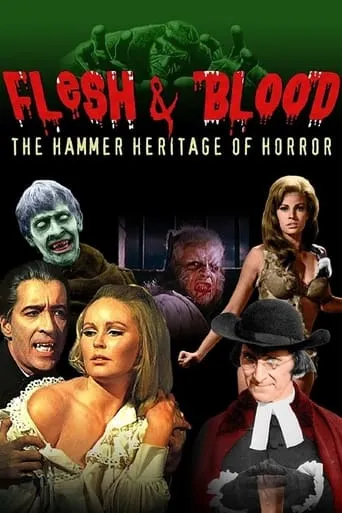 Póster de Flesh and Blood: The Hammer Heritage of Horror