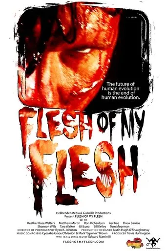 Póster de Flesh of my Flesh