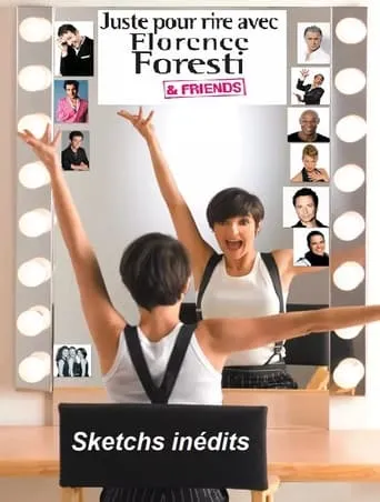 Póster de Florence Foresti & friends - Sketchs inédits