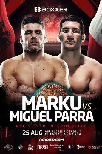 Póster de Florian Marku vs. Miguel Parra Ramirez