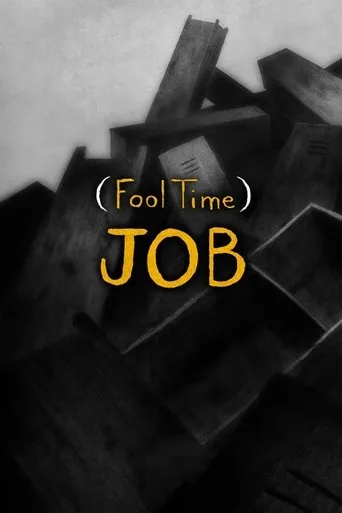 Póster de (Fool Time) Job