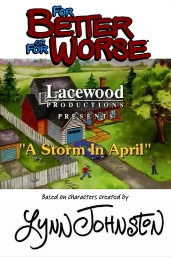 Póster de For Better or for Worse: A Storm in April