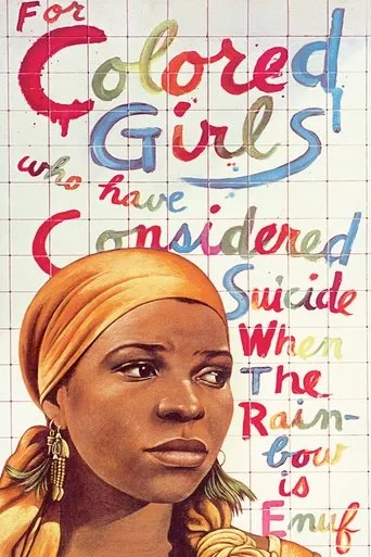 Póster de For Colored Girls Who Have Considered Suicide / When the Rainbow Is Enuf