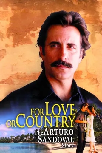 Póster de For Love or Country: The Arturo Sandoval Story