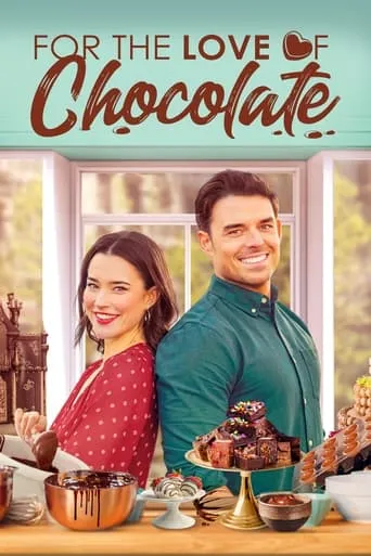 Póster de For the Love of Chocolate