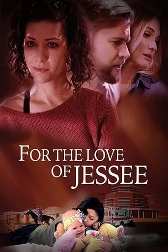 Póster de For the Love of Jessee