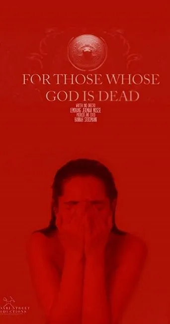 Póster de For Those Whose God Is Dead