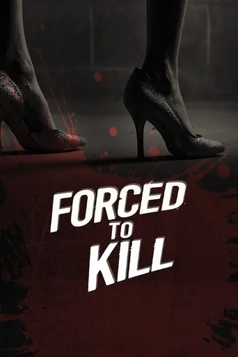 Póster de Forced to Kill