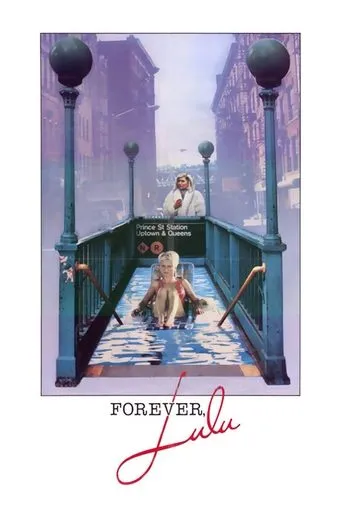 Póster de Forever, Lulu