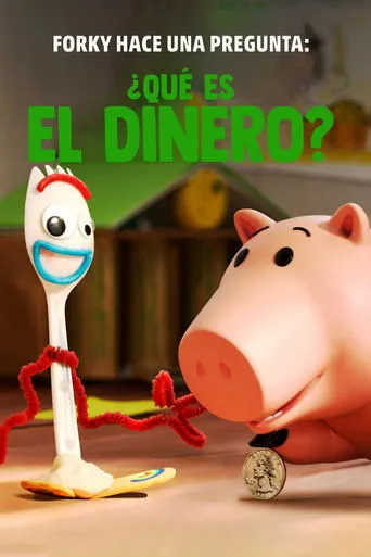 Póster de Forky hace una pregunta: ¿Qué es el dinero?