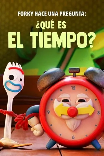 Póster de Forky hace una pregunta: ¿Qué es el tiempo?