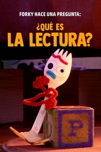 Póster de Forky hace una pregunta: ¿Qué es la lectura?