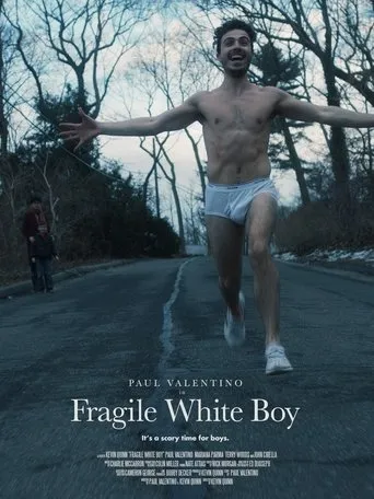 Póster de Fragile White Boy