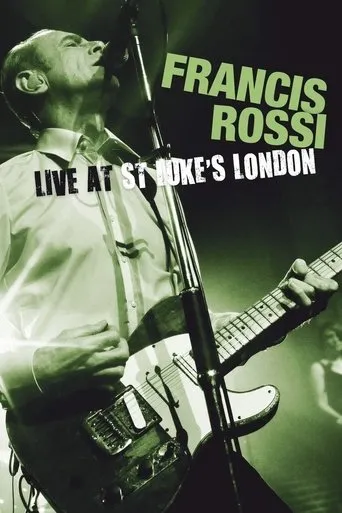 Póster de Francis Rossi: Live at St Lukes London