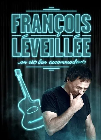 Póster de François Léveillée : On est ben accomodant