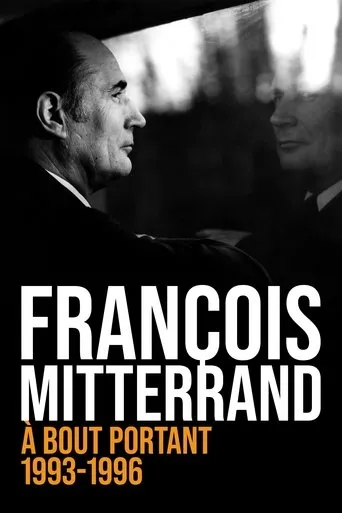 Póster de François Mitterrand, à bout portant : 1993-1996