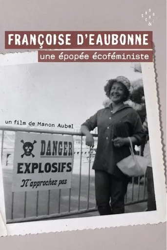 Póster de Françoise d'Eaubonne: une épopée écoféministe