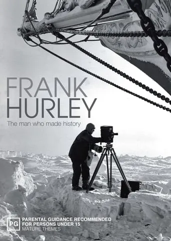 Póster de Frank Hurley: The Man Who Made History