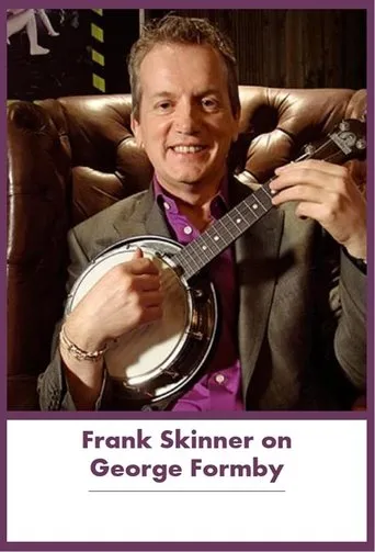 Póster de Frank Skinner on George Formby