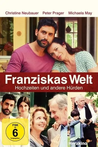 Póster de Franziskas Welt: Hochzeiten und andere Hürden