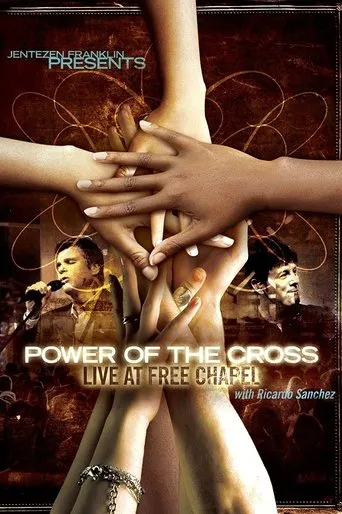 Póster de Free Chapel: Power of the Cross