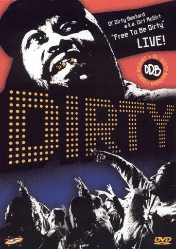 Póster de Free to Be Dirty: Live!