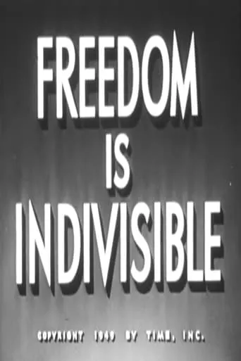 Póster de Freedom Is Indivisible