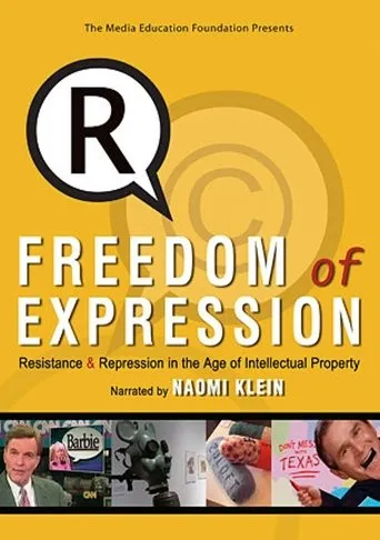 Póster de Freedom of Expression: Resistance & Repression in the Age of Intellectual Property