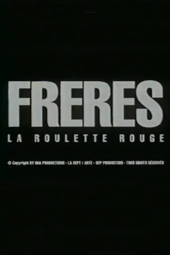 Póster de Frères: la roulette rouge