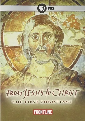 Póster de From Jesus to Christ: The First Christians