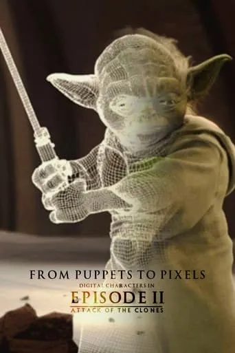 Póster de From Puppets to Pixels: Digital Characters in 'Episode II'