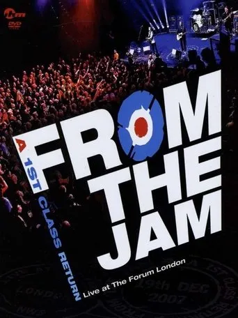 Póster de From The Jam: A 1st Class Return - Live at The Forum London