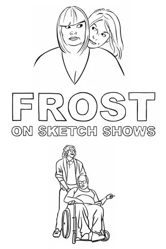 Póster de Frost on Sketch Shows