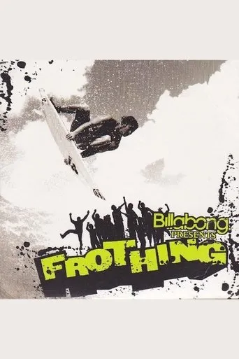 Póster de Frothing