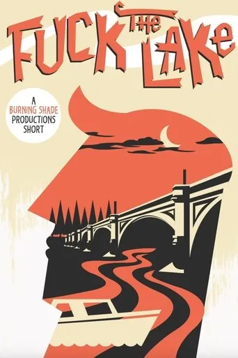 Póster de Fuck the Lake