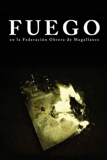 Póster de Fuego, en la Federación Obrera de Magallanes