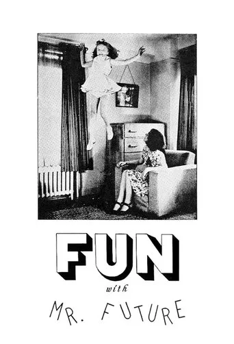 Póster de Fun with Mr. Future