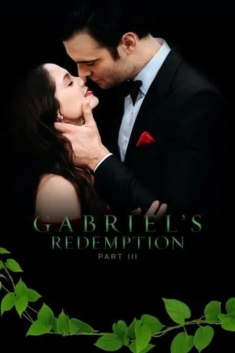 Póster de Gabriel's Redemption: Part III
