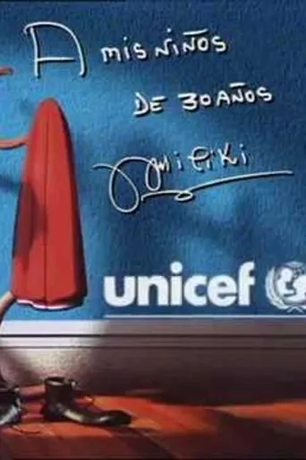 Póster de Gala UNICEF 1999: A mis niños de 30 años