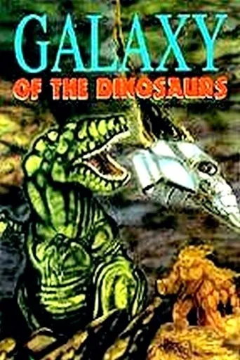Póster de Galaxy of the Dinosaurs